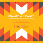 Onward and Upward: Leadership and Design in Indian Country Onward and Upward: Leadership and Design in Indian Country